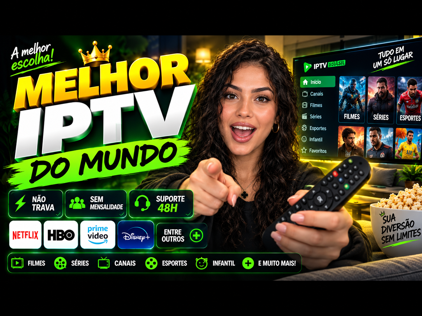 Melhor IPTV do mundo com filmes, séries, canais e esportes